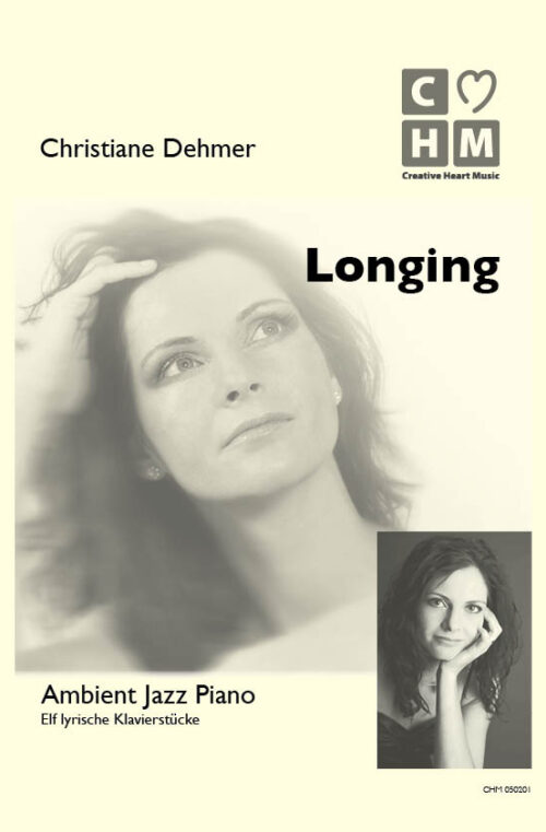 Notenheft "LONGING"